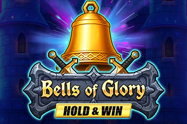 Bells of Glory Hold & Win